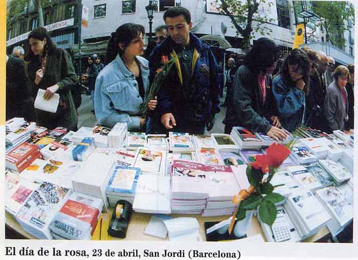 EL DÍA DE LA ROSA, 23 DE ABRIL, SAN JORDI (BARCELONA) DÍSELO 4ème p.138